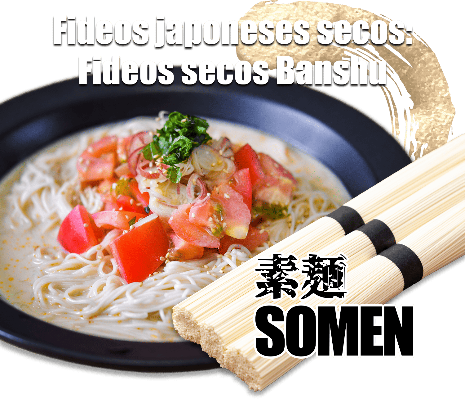 Fideos japoneses, fideos secos Banshu - 素麺 SOMEN